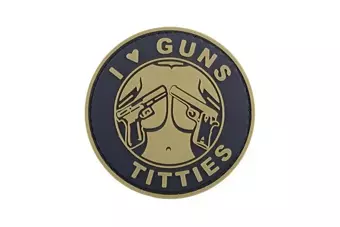 3D Badge - I Love Guns Titties - Tan